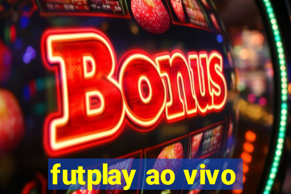 futplay ao vivo